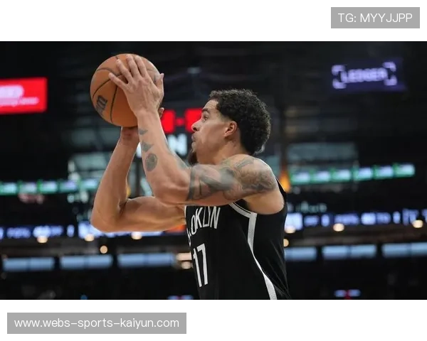 _篮网持续火力输出，攻势猛烈_，篮网完成